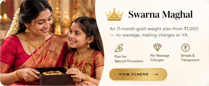 Swarna Maghal: An 11-month gold-weight plan from ₹1,000 — no wastage, making charges or VA.